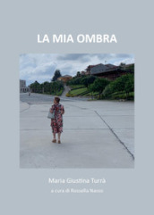 La mia ombra