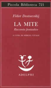 La mite. Racconto fantastico