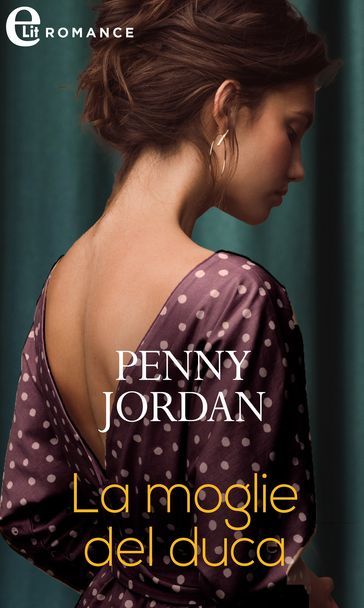 La moglie del duca (eLit) - Penny Jordan