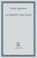 La morte del sole