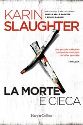 La morte è cieca