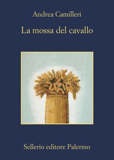 La mossa del cavallo - Andrea Camilleri