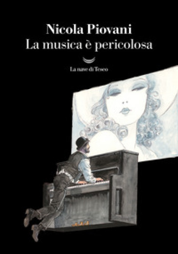 La musica è pericolosa - Nicola Piovani