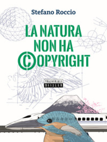 La natura non ha copyright - Stefano Roccio