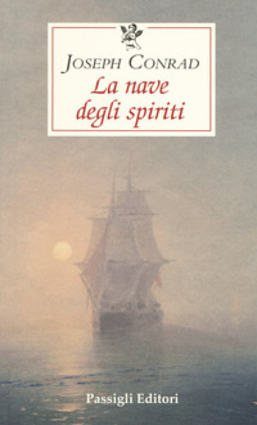 La nave degli spiriti - Joseph Conrad