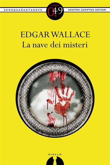 La nave dei misteri - Edgar Wallace