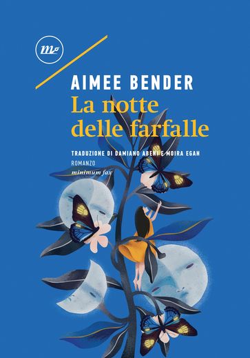 La notte delle farfalle - Aimee Bender