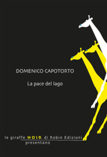 La pace del lago - Domenico Capotorto