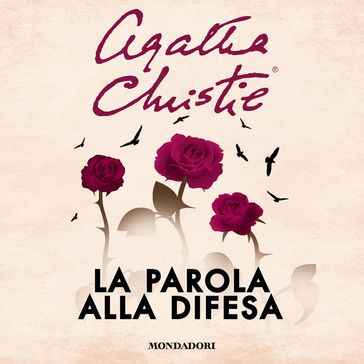 La parola alla difesa - Agatha Christie - Grazia Maria Griffini - Julian Symons