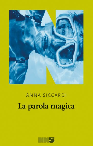 La parola magica - Anna Siccardi