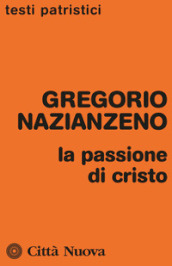 La passione di Cristo