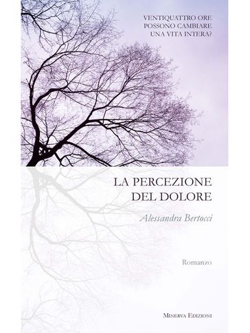 La percezione del dolore - Bertocci Alessandra