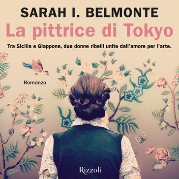 La pittrice di Tokyo - Sarah I. Belmonte