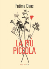 La più piccola