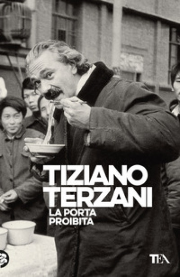 La porta proibita - Tiziano Terzani