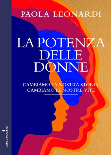 La potenza delle donne - Paola Leonardi