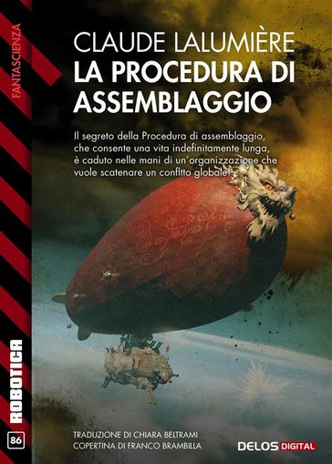 La procedura di assemblaggio - Claude Lalumière