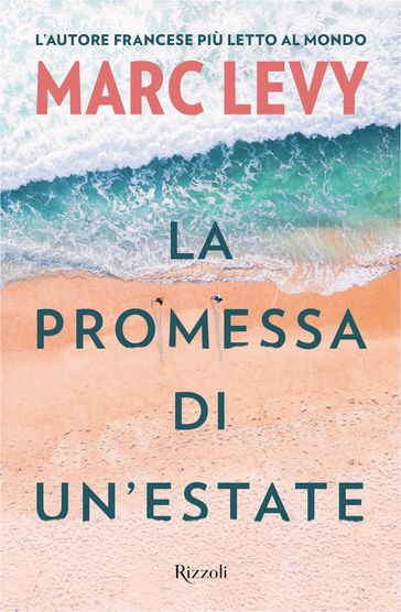 La promessa di un'estate - Marc Levy