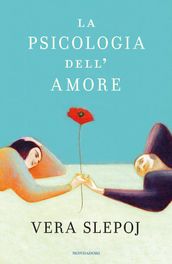 La psicologia dell amore