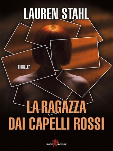 La ragazza dai capelli rossi - Lauren Stahl