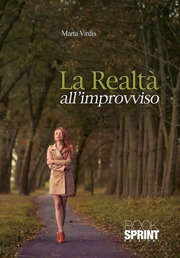 La realtà all'improvviso - Marta Virdis