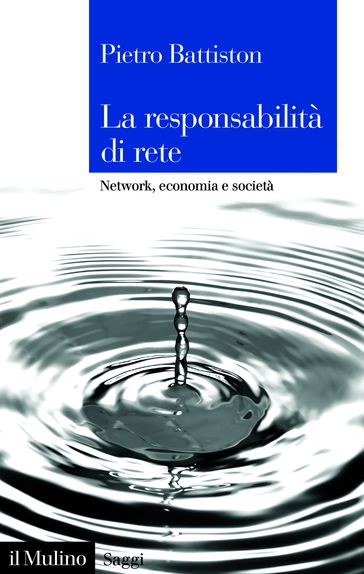 La responsabilità di rete - Pietro Battiston