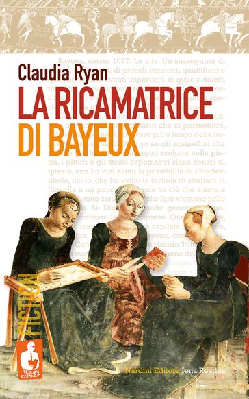 La ricamatrice di Bayeux - Claudia Ryan