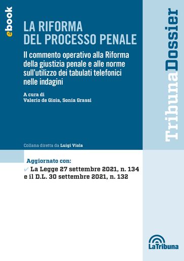 La riforma del processo penale - Valerio de Gioia - Sonia Grassi