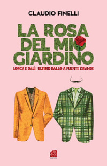 La rosa del mio giardino - Claudio Finelli