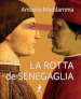 La rotta de Senegaglia