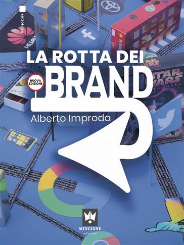 La rotta dei brand - Alberto Improda