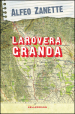 La rovera granda. Una storia