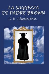 La saggezza di Padre Brown