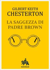 La saggezza di Padre Brown