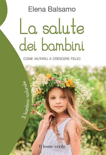 La salute dei bambini - Elena Balsamo