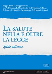 La salute nella e oltre la legge