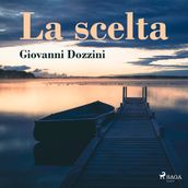 La scelta