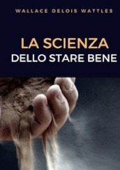 La scienza dello stare bene