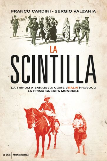 La scintilla - Cardini Franco - Sergio Valzania