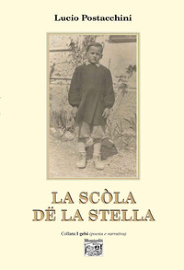 La scòla dë la stella - Lucio Postacchini