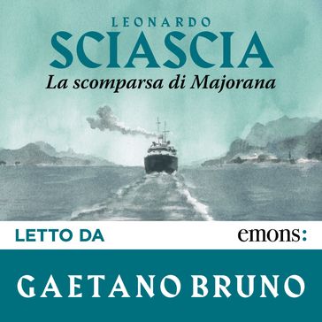 La scomparsa di Majorana - Leonardo Sciascia