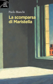 La scomparsa di Maristella