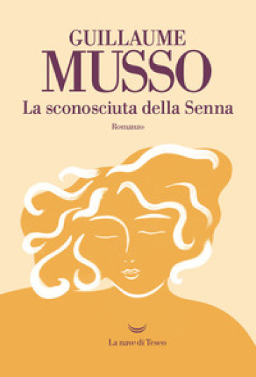 La sconosciuta della Senna - Guillaume Musso