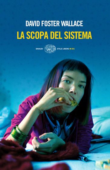 La scopa del sistema - David Foster Wallace