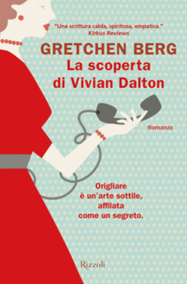 La scoperta di Vivian Dalton - Gretchen Berg