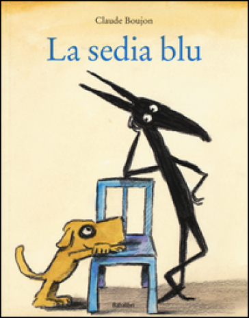 La sedia blu. Ediz. illustrata - Claude Boujon