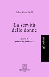 La servitù delle donne