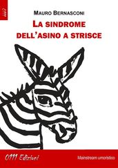 La sindrome dell asino a strisce