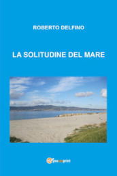 La solitudine del mare