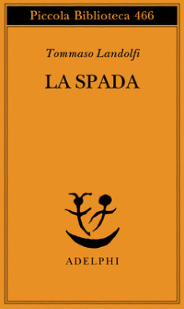 La spada - Tommaso Landolfi